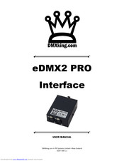 DMXking.com eDMX2 PRO User Manual
