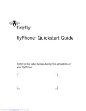 Firefly flyPhone Quick Start Manual