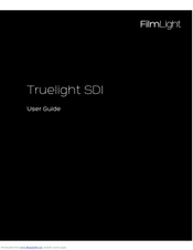 FILM LIGHT Truelight SDI User Manual