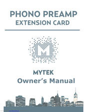 MyTek Manhattan II Phono Board Owner's Manual