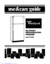 Whirlpool ET20MK Use & Care Manual