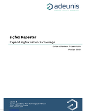 Adeunis RF sigfox Repeater RC1 User Manual