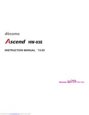 Docomo Ascend HW-03E Instruction Manual