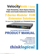 Thinklogical VelocityKVM VTM-Q04200 Product Manual