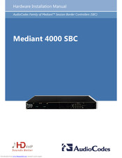 Audiocodes Mediant 4000 SBC Hardware Installation Manual