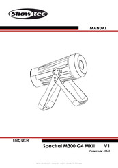 SHOWTEC Spectral M300 Q4 MKIII Manual