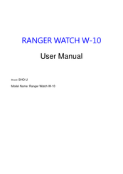 SHO-U RANGER WATCH W-10 User Manual