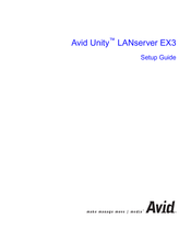 Avid Technology Unity LANserver EX3 Setup Manual