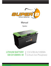 Super B Epsilon SB12V1200Wh-M Manual