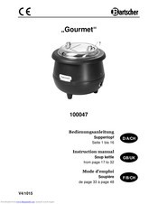 Bartscher Gourmet 100047 Instruction Manual