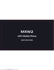 Unimax MXW2 Quick Start Manual