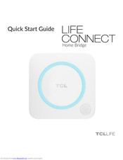 TCL LIFE CONNECT Quick Start Manual