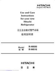 Hitachi R-W616 Use And Care Instructions Manual