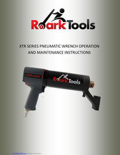 Roark Tools XTR Series Operation Operation Operation Manual