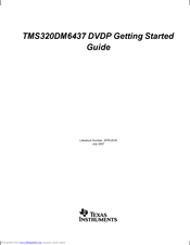 Texas Instruments TMS320DM6437 Getting Started Manual