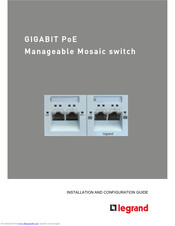 LEGRAND Mosaic Manageable switch Installation And Configuration Manual
