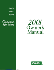 Club Car TURF 2 2001 Owner's Manual