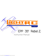 Light RC REBEL Z Instruction Manual