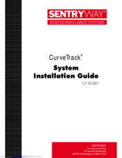 Sentryway CurveTrack System Installation Manual