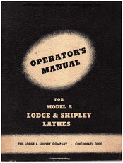 Lodge & Shipley Model A Operator's Manual