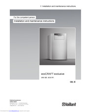 Vaillant ecoCRAFT exclusive VKK GB 806/3-E R1 Installation And Maintenance Instructions Manual