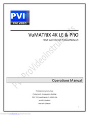 PVI VuMATRIX 4K IPRX LE Operation Manual