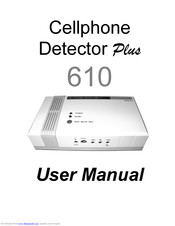 Starport Cellphone Detector Plus 610 User Manual
