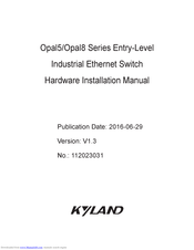 KYLAND Technology Opal8 series Hardware Installation Manual