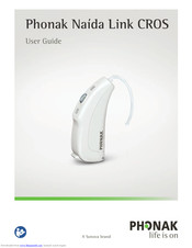 Phonak Naida Link CROS User Manual