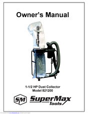 SuperMax 821200 Owner's Manual