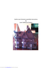 Laser Dollhouse Designs Gothic Leon Victorian Assembly Instructions Manual