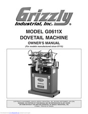 Grizzly G0611X Owner's Manual