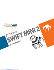 RunCam Micro Swift 2 User Manual