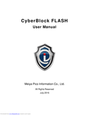 Meiya Pico Information Co. CyberBlock FLASH User Manual