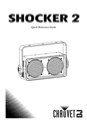 Chauvet Shocker 2 Quick Reference Manual