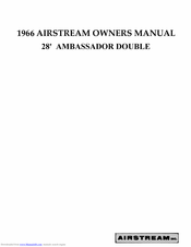 Airstream 28' Ambassador Double 1966 Owner's Manual