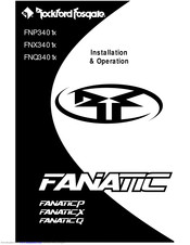 Rockford Fosgate FANATIC P Installation & Operation Manual