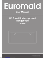 Euromaid INLU90 User Manual