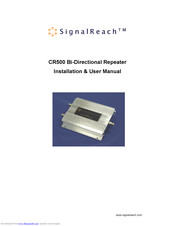 Arrista Technologies SignalReach CR500 Installation & User Manual