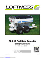 LOFTNESS FS 800 Owner's Manual And Parts Book