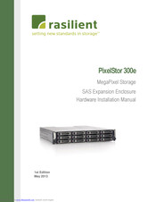Rasilient PixelStor 300e Hardware Installation Manual