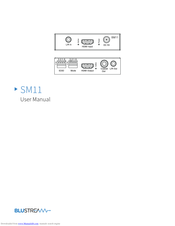 BluStream SM11 User Manual