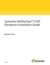 Symantec NetBackup 5330 Hardware Installation Manual