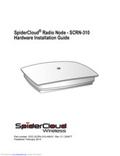 SpiderCloud SCRN-310 Hardware Installation Manual