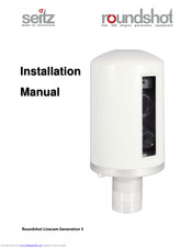 Seitz Roundshot Livecam Generation 3 Installation Manual