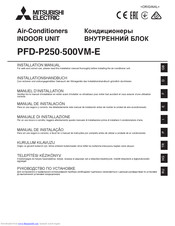 Mitsubishi Electric PFD-500VM-E Installation Manual