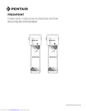 Pentair freshpoint F2000-B2B Installation And Operating Instructions Manual