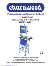 Charnwood W721 Operating Instructions Manual
