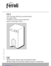 Ferroli GE3 Installation, Service And User Instructions Manual