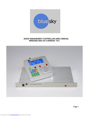 BLUE SKY AUDIO MANAGEMENT CONTROLLER Manual